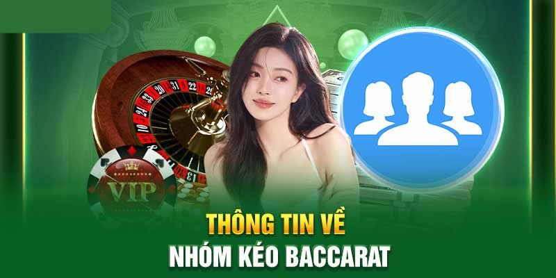 Khái niệm nhóm kéo Baccarat chuẩn